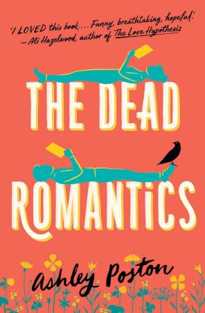 Book cover number 1 for The Dead Romantics written by Ashley Poston published by HQ