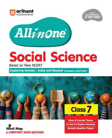 Book cover number 1 for All In One Social Science Class 07 (Exploring Society : India And Beyond Based In April 2025) NEP written by Priya Prakash published by Arihant Prakashan