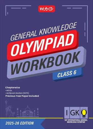 Book cover number 1 for IGKO Olympiad Workbook Class 6 : SOF International General Knowledge Olympiad (2025-26) written by NA published by MTG Learning Media (P) Ltd.