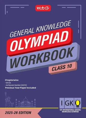 Book cover number 1 for IGKO Olympiad Workbook Class 10 : SOF International General Knowledge Olympiad (2025-26) written by NA published by MTG Learning Media (P) Ltd.