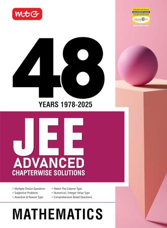 Book cover number 1 for 48 Years (1978-2025) JEE Advanced Chapterwise Solutions Mathematics written by NA published by MTG Learning Media (P) Ltd.