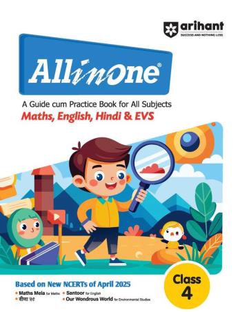 Book cover number 1 for All In One A Guide Practice Book For All Subjects Maths, English, Hindi & EVS Class 4 (NCERT) written by Astha Singhal, Chetansi Sharma, Richa Shukla published by Arihant Prakashan