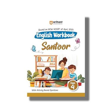 Book cover number 1 for English Workbook Santoor Class 4 (Based on NCERT) written by NA published by Arihant Prakashan