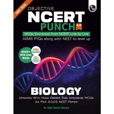 Book cover number 1 for Objective NCERT Punch 4.0 Biology (NEET 2026) written by Vipin Kumar Sharma published by Physicswallah Private Limited