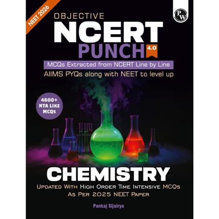 Book cover number 1 for Objective NCERT Punch 4.0 Chemistry (NEET 2026) written by Pankaj Sijairya published by Physicswallah Private Limited