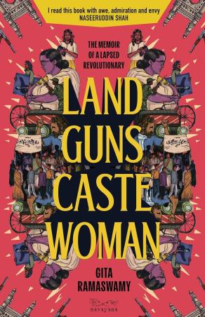 Book cover number 1 for Land, Guns, Caste, Woman written by Gita Ramaswamy published by Navayana
