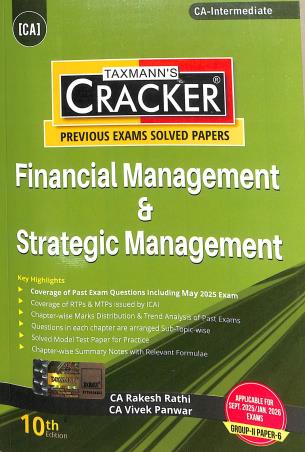 Book cover number 1 for Taxmann's Cracker Financial Management & Stategic Management Group 2 Paper 6 written by Rakesh Rathi, Vivek Panwar published by Taxmann Publications Pvt. Ltd.