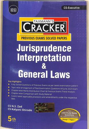 Book cover number 1 for Taxmann's Cracker Jurisprudence Interpretation & General Laws Group 1 Paper 1 written by N. S. Zad, Kalyani Shirode published by Taxmann Publications Pvt. Ltd.