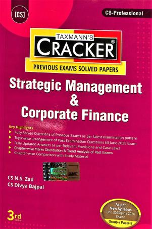 Book cover number 1 for Taxmann's Cracker Strategic Management & Corporate Finance written by N. S. Zad, Divya Bajpai published by Taxmann Publications Pvt. Ltd.