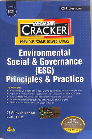 Book cover number 1 for Taxmann's Cracker Environmental Social & Governance (ESG) Principles & Practice Group 1 Paper 1 written by Ankush Bansal published by Taxmann Publications Pvt. Ltd.