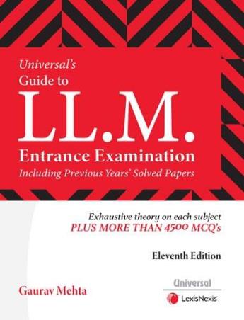Book cover number 1 for Universal's Guide To LL.M. Entrance Examination written by Gaurav Mehta published by LexisNexis