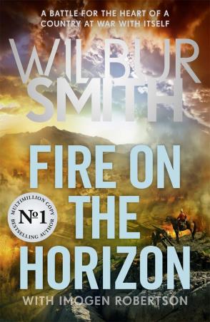 Book cover number 1 for Fire On The Horizon written by Imogen Robertson, Wilbur Smith published by Zaffre Publishing