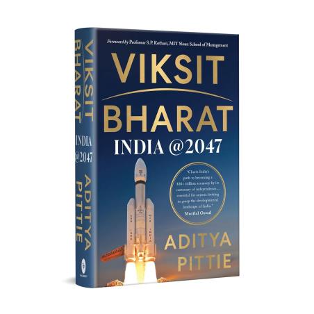 Book cover number 1 for Viksit Bharat : India @ 2047 written by Aditya Pittie published by Fingerprint Publishing