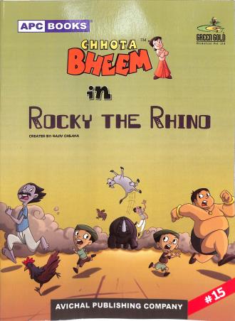 Book cover number 1 for APC Chhota Bheem In Rocky The Rhino Volume 15 written by NA published by Avichal Publishing Company