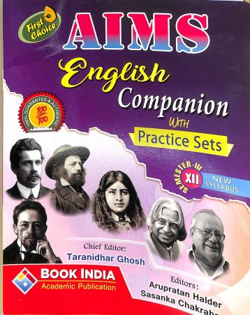 Book cover number 1 for AIMS English Companion With Practice Sets 12 (Semester-3) written by Taranidhar Ghosh published by Book India