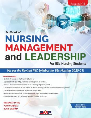 Book cover number 1 for Text Book Of Nursing Management and Leadership for BSc Nursing Students (Semester 6) written by Meenakshi Vyas, Pooja Chetal, Ruchi Sharma, Raman Kalia published by Saurabh Medical Publishers