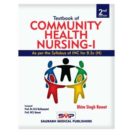 Book cover number 1 for Textbook Of Community Health Nursing 1 written by Bhim Singh Rawat published by Saurabh Medical Publishers
