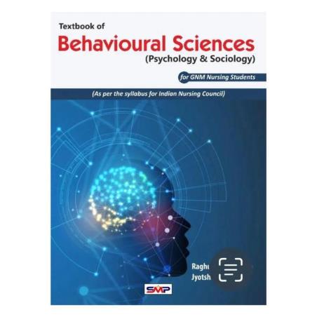Book cover number 1 for Textbook Of Behavioural Science ( Psychology & Sociology ) For Gnm Students written by Raghunandan Singh, Jyotshana Kumari published by Saurabh Medical Publishers