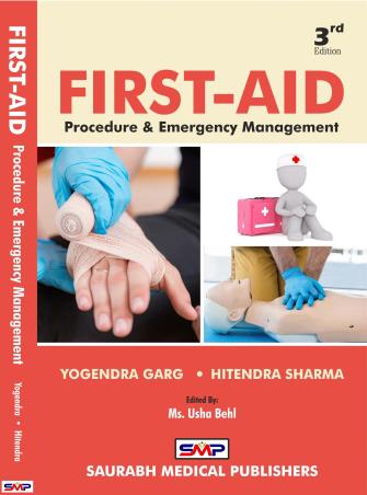 Book cover number 1 for First Aid Procedure Emergency Management written by Yogendra Garg, Hitendra Sharma published by Saurabh Medical Publishers