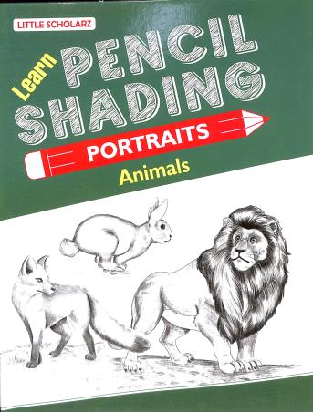 Book cover number 1 for Learn Pencil Shading Portraits - Animals written by NA published by Little Scholarz Pvt. Ltd.