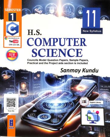 Book cover number 1 for H. S. Computer Science Class 11 (Semester 1) written by Sanmay Kundu published by Katha-O-Kahini Prakashani Pvt. Ltd.