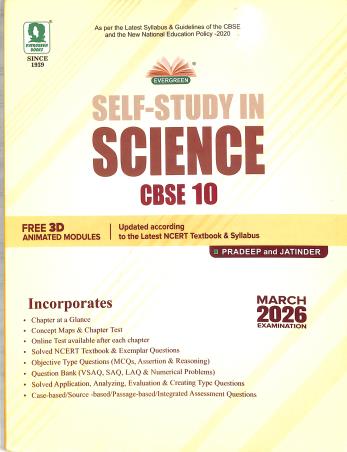 Book cover number 1 for Self-Study In Science Class 10 CBSE (March 2026 Examination) NEP 2020 written by NA published by Evergreen Publications (India) Ltd.