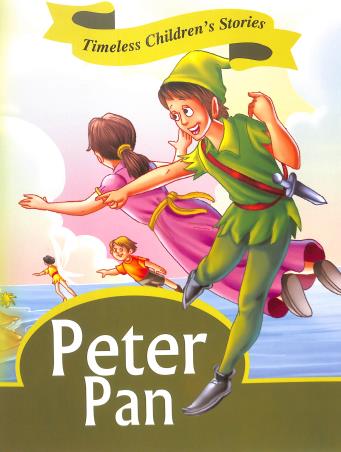 Book cover number 1 for Timeless Children's Stories : Peter Pan written by NA published by Sunrise Publishers