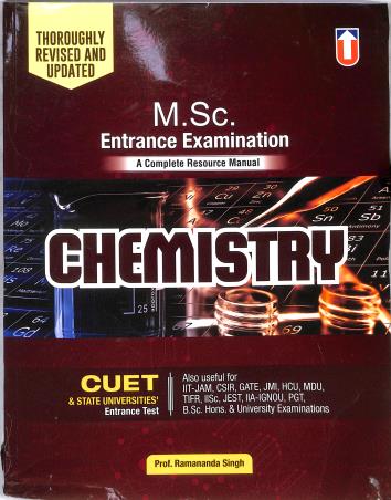 Book cover number 1 for Chemistry M.Sc. Entrance Examination written by Ramananda Singh published by Unique Publishers