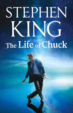 Book cover number 1 for The Life Of Chuck written by Stephen King published by Hodder & Stoughton Ltd.