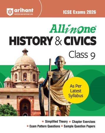 Book cover number 1 for All In One History & Civics Class 9 (ICSE Exams 2026) written by Adhishree Neurgaonkar, Kamlesh Singh published by Arihant Prakashan