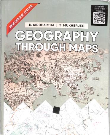 Book cover number 1 for Geography Through Maps written by K. Siddhartha, S. Mukherjee published by Kitab Mahal