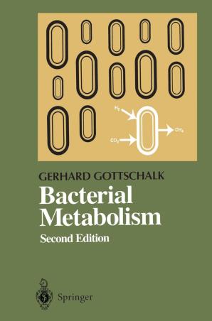 Book cover number 1 for Bacterial Metabolism written by Gerhard Gottschalk published by Springer
