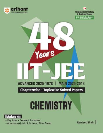 Book cover number 1 for 48 Years IIT-JEE Advanced (2025–1978) Main (2025–2013) Chemistry written by Ranjeet Shahi published by Arihant Prakashan