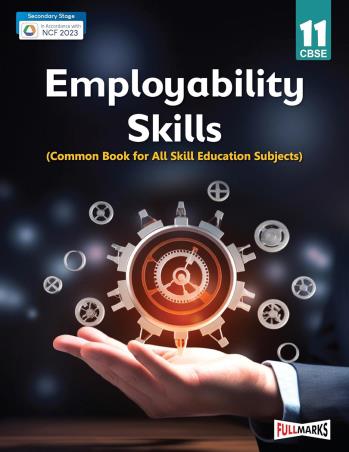 Book cover number 1 for Employability Skills CBSE Class 11 (NCF 2023) Secondary Stage written by Meenu Kumar published by Full Marks Pvt. Ltd.