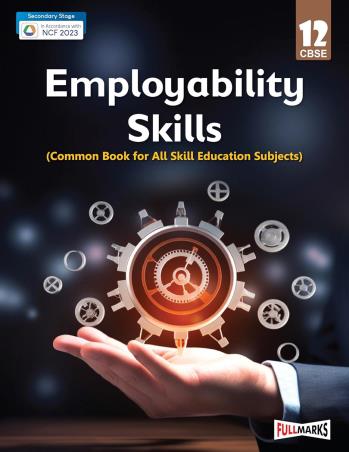 Book cover number 1 for Employability Skills CBSE Class 12 (NCF 2023) Secondary Stage written by Meenu Kumar published by Full Marks Pvt. Ltd.