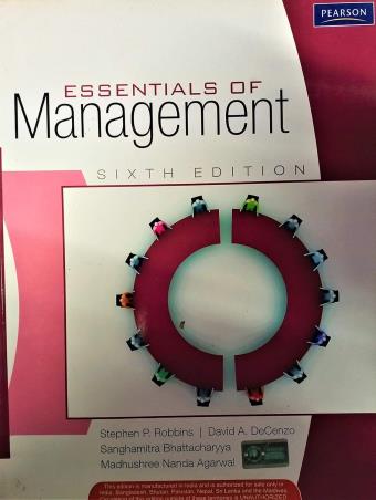 Book cover number 1 for Essentials Of Management written by Stephen P. Robbins, David A. DeCenzo, Sanghamitra Bhattacharyya, Madhushree Nanda Agarwal published by Pearson Education