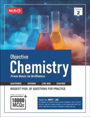 Book cover number 1 for Objective Chemistry (Volume 2) written by NA published by MTG Learning Media (P) Ltd.