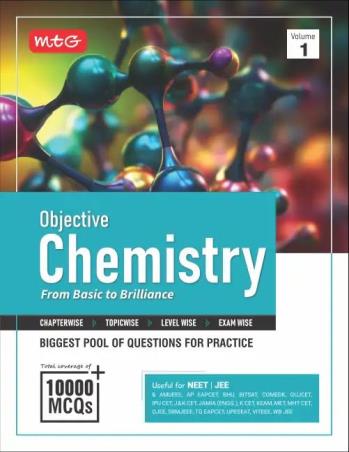 Book cover number 1 for Objective Chemistry (Volume 1) written by NA published by MTG Learning Media (P) Ltd.