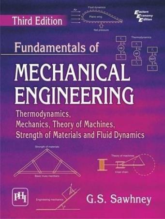 Book cover number 1 for Fundamentals Of Mechanical Engineering written by G. S. Sawhney published by PHI Learning Private Limited