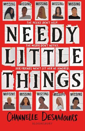 Book cover number 1 for Needy Little Things written by Channelle Desamours published by Bloomsbury Publishing