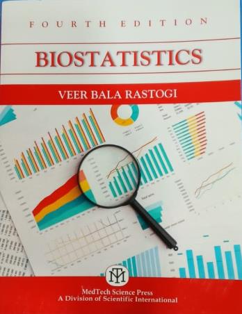 Book cover number 1 for Biostatistics written by Veer Bala Rastogi published by MedTech Science Press