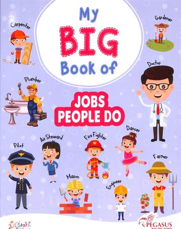 Book cover number 1 for My Big Book Of Jobs People Do written by NA published by Pegasus