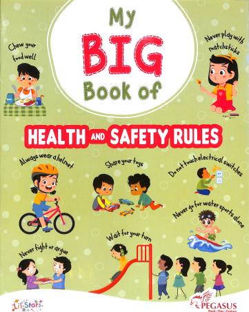 Book cover number 1 for My Big Book Of Health And Safety Rules written by NA published by Pegasus