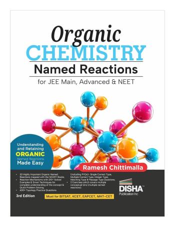 Book cover number 1 for Organic Chemistry Named Reactions For JEE Main  Advanced & NEET written by Ramesh Chittimalla published by Disha Publication