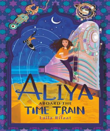 Book cover number 1 for Aliya Aboard The Time Train written by Laila Rifaat published by Scholastic