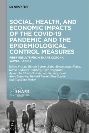 Book cover number 1 for Social, Health, And Economic Impacts Of The COVID-19 Pandemic And The Epidemiological Control measur written by Axel Börsch-Supan, Anita Abramowska-Kmon published by De Gruyter