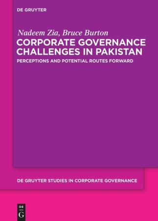 Book cover number 1 for Corporate Governance Challenges In Pakistan : Perceptions And Potential Routes Forward written by Nadeem Zia, Bruce Burton published by De Gruyter