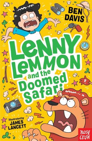Book cover number 1 for Lenny Lemmon And The Doomed Safari written by Ben Davis published by Nosy Crow