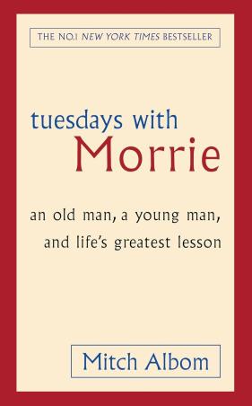 Book cover number 1 for Tuesdays With Morrie written by Mitch Albom published by Sphere