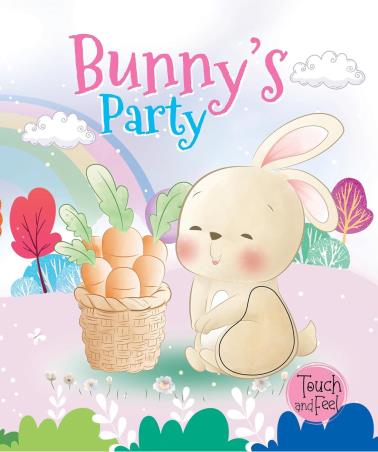 Book cover number 1 for Bunny's Party : Touch And Feel written by NA published by Booktopus